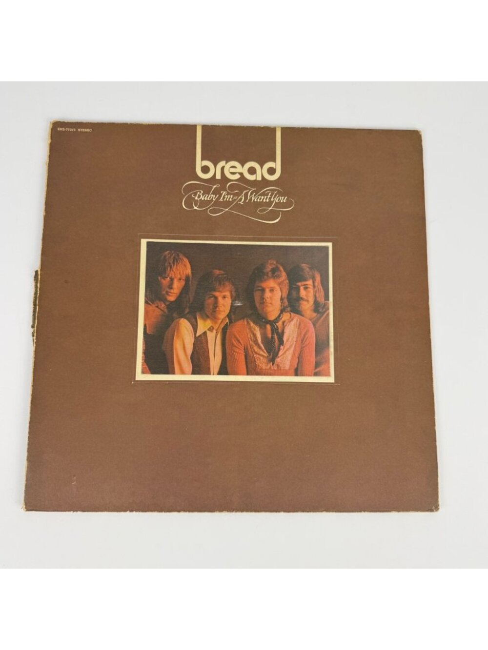 Bread Baby I'm-a-Want You 1972 Vinyl LP Elektra with Lyric Sleeve EKS-75015